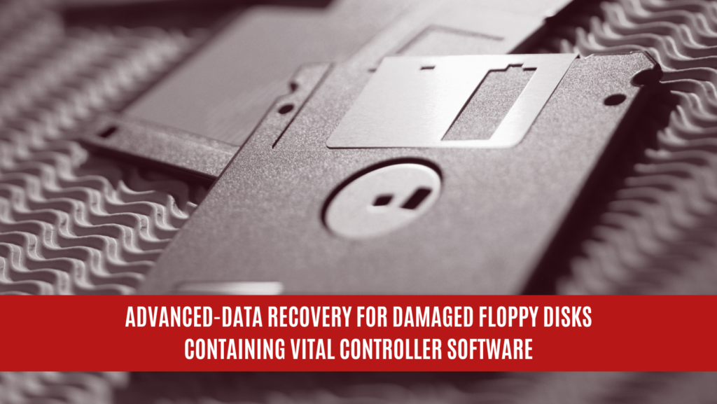 Advanced Data Recovery for Damaged Floppy Disks Containing Vital Controller Software